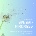 30 Ways to Spread Kindness