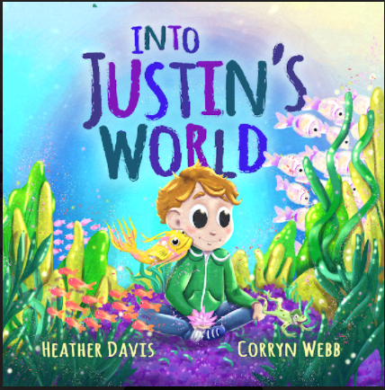 Into Justin's World paperback