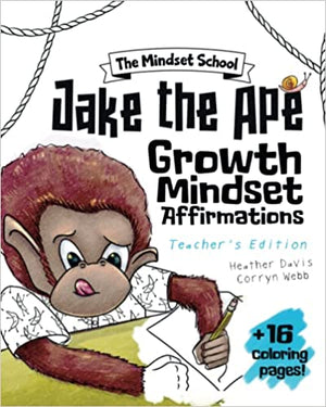Jake the Ape's Growth Mindset Affirmations TEACHER'S EDITION (Paperback)